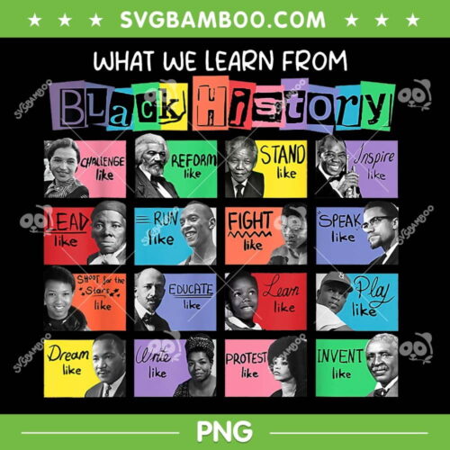 What We Learn From Black History PNG, Black History Month PNG, African American History Month PNG