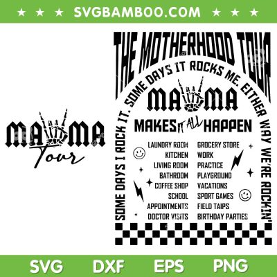 2 Files Mama Tour SVG PNG, The Motherhood Tour 2024 SVG, Mama Makes Happen DXF SVG PNG EPS 2 Files Mama Tour SVG PNG, The Motherhood Tour 2024 SVG, Mama Makes Happen DXF SVG PNG EPS