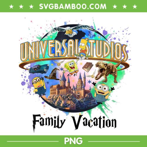 2024 Family Vacation Universal PNG, Disney Universal Trip PNG, Universal Studios Family Vacation PNG