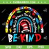 Autism Awareness Be Kind SVG PNG, Rainbow Dr Seuss SVG, Dr Seuss Hat Autism DXF SVG PNG EPS