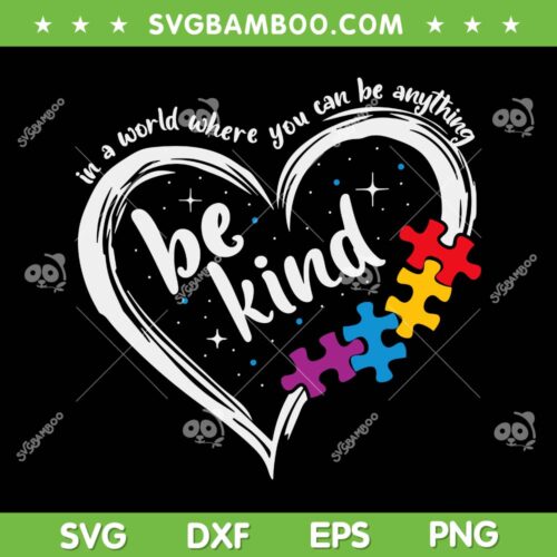 Autism Be Kind SVG PNG, Heart Be Kind Autism Awareness SVG, Puzzle Piece Autism DXF SVG PNG EPS