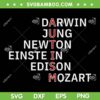 Autism Darwin Jung Newton Einste In Edison Mozart SVG, Autism Didn't Stop Einstein SVG, Autism Awareness DXF SVG PNG EPS