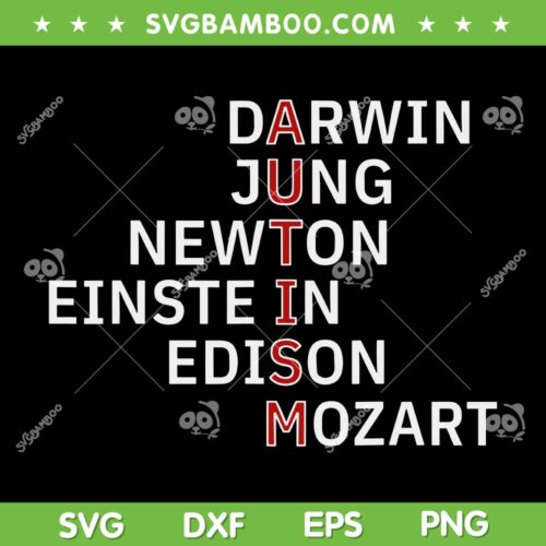 Autism Darwin Jung Newton Einste In Edison Mozart SVG, Autism Didn't Stop Einstein SVG, Autism Awareness DXF SVG PNG EPS