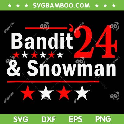 Bandit And Snowman 2024 SVG PNG, Election Bandit Snowman 24 SVG, The Snowman And The Bandit DXF SVG PNG EPS Bandit And Snowman 2024 SVG PNG, Election Bandit Snowman 24 SVG, The Snowman And The Bandit DXF SVG PNG EPS