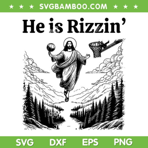 Basketball Jesus Christian SVG PNG, He Is Rizzin' SVG, Funny Easter Day DXF SVG PNG EPS