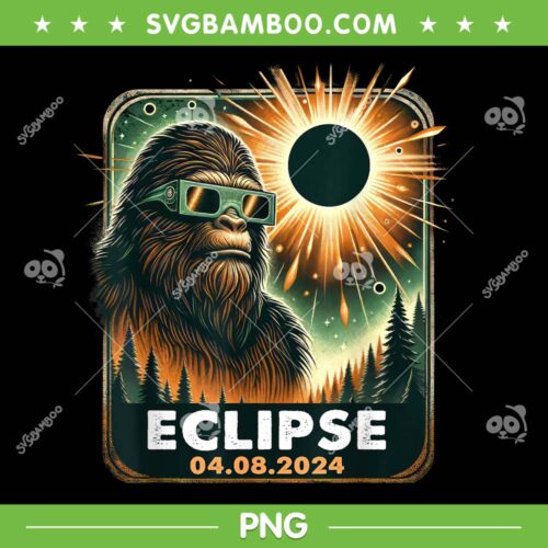 Bigfoot Total Solar Eclipse 2024 PNG, Sasquatch Eclipse Glasses PNG, Bigfoot Eclipse 04 08 2024 PNG