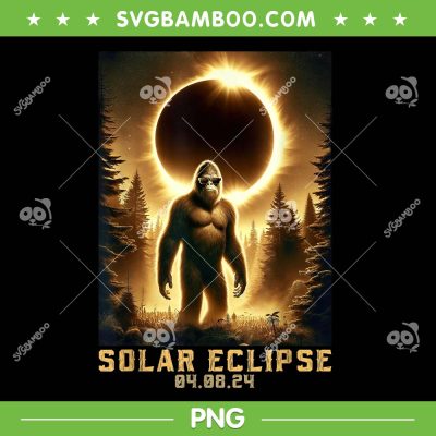 Bigfoot Totality April 8 2024 PNG, Total Solar Eclipse Sasquatch PNG, Solar Eclipse 04 08 2024 PNG