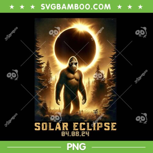 Bigfoot Totality April 8 2024 PNG, Total Solar Eclipse Sasquatch PNG, Solar Eclipse 04 08 2024 PNG