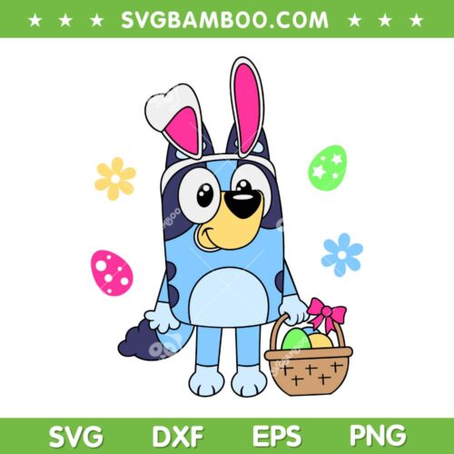 Bluey Easter Bunny SVG PNG, Bluey Easter Egg SVG, Bluey Bunny Easter Day DXF SVG PNG EPS