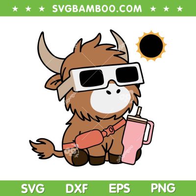 Boujee Highland Cow Solar Eclipse 2024 SVG, Cow Totality April 8th 2024 SVG, Total Solar Eclipse DXF SVG PNG EPS Boujee Highland Cow Solar Eclipse 2024 SVG, Cow Totality April 8th 2024 SVG, Total Solar Eclipse DXF SVG PNG EPS
