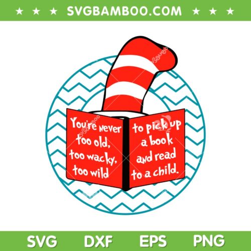 Cat In The Hat Quote SVG PNG, Dr Seuss Hat SVG, Read Across America Day DXF SVG PNG EPS