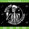 Dance Mom Weekends Coffee Dance SVG PNG, Dance Mom Surviving Comp Weekends SVG, Skull Dance Mom DXF SVG PNG EPS