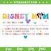 Disney Mom SVG PNG, Mouse Mom Mother's Day SVG, Diz Nee Mam DXF SVG PNG EPS