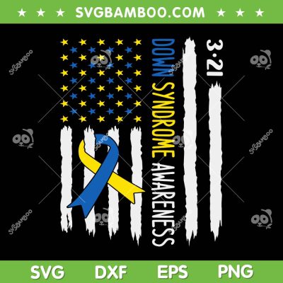 Down Syndrome Awareness US Flag SVG PNG, Trisomy 21 American Flag SVG, Down Syndrome Flag DXF SVG PNG EPS