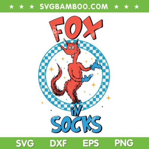 Dr Seuss Fox In Socks SVG PNG, Dr Seuss Reading Day SVG, Character Dr Seuss DXF SVG PNG EPS