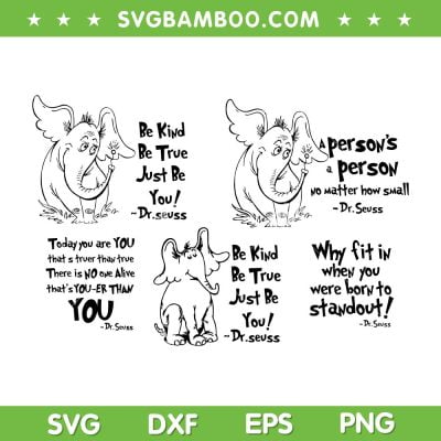 Dr Suess Quote SVG Bundle, Dr Seuss And Horton SVG Bundle, Horton The Elephant DXF SVG PNG EPS Dr Suess Quote SVG Bundle, Dr Seuss And Horton SVG Bundle, Horton The Elephant DXF SVG PNG EPS