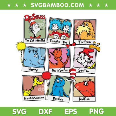 Drseuss Friends SVG PNG, The Cat In The Hat And Friends SVG, Dr Seuss Character SVG PNG EPS