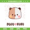 Dudu Love BuBu SVG PNG, Dudu And Bubu Lover SVG, Cute Bear DXF SVG PNG EPS Dudu Love BuBu SVG PNG, Dudu And Bubu Lover SVG, Cute Bear DXF SVG PNG EPS