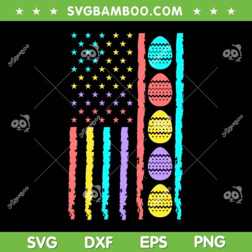 Easter Egg American Flag SVG PNG, Happy Easter Egg Hunting Patriotic SVG, Easter Day Flag DXF SVG PNG EPS