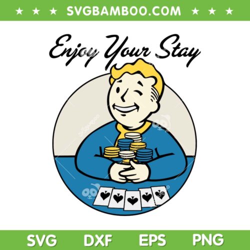 Fallout Video Game SVG PNG, Vault Boy Poker Enjoy Your Stay SVG, Fallout Vaultboy DXF SVG PNG EPS