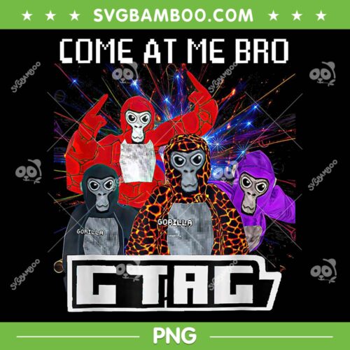 Gorilla Tag Friends PNG, Come At Me Bro Monke Tag PNG, Funny Gorilla Game PNG
