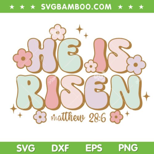 Groovy He Is Risen SVG PNG, Easter Day Jesus SVG, Groovy Christian DXF SVG PNG EPS