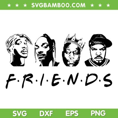 Hip Hop Friends SVG PNG, 2Pac Snoop Dogg SVG, Rapper Friends DXF SVG PNG EPS Hip Hop Friends SVG PNG, 2Pac Snoop Dogg SVG, Rapper Friends DXF SVG PNG EPS