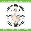 I Do Not Feel Bonita I Feel Stressita SVG PNG, Goose Quote SVG, Funny Bonita DXF SVG PNG EPS I Do Not Feel Bonita I Feel Stressita SVG PNG, Goose Quote SVG, Funny Bonita DXF SVG PNG EPS