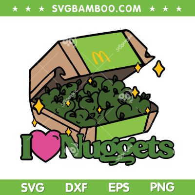 I Heart Nuggets SVG PNG, I Love Nuggets SVG, Chicken Nuggets Heart DXF SVG PNG EPS I Heart Nuggets SVG PNG, I Love Nuggets SVG, Chicken Nuggets Heart DXF SVG PNG EPS