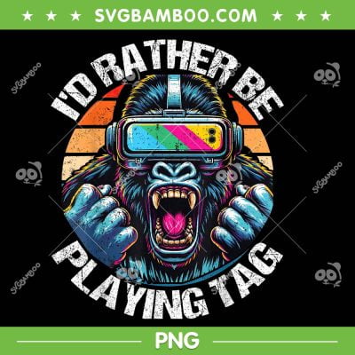I'd Rather Be Playing Tag Gorilla PNG, Monke Tag Gorilla PNG, Retro Gorilla Vr Gamer PNG