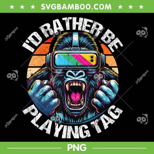 I'd Rather Be Playing Tag Gorilla PNG, Monke Tag Gorilla PNG, Retro Gorilla Vr Gamer PNG