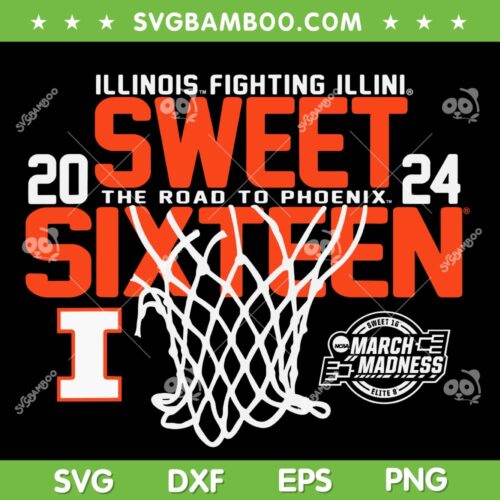 Illinois Fighting Illini Sweet 16 SVG PNG, 2024 March Madness SVG, Mens Basketball Teams DXF SVG PNG EPS