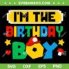 I'm The Birthday Boy Game SVG PNG, Mario Birthday Boy SVG, Gaming Family Matching DXF SVG PNG EPS