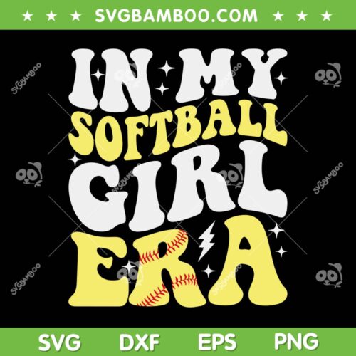 In My Softball Girl Era SVG PNG, Retro Groovy Softball Girl SVG, Softball Era DXF SVG PNG EPS