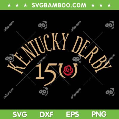 Kentucky Derby 150th SVG PNG, 2024 Ky Derby Vinyl SVG, Hold Your Horses DXF SVG PNG EPS Kentucky Derby 150th SVG PNG, 2024 Ky Derby Vinyl SVG, Hold Your Horses DXF SVG PNG EPS