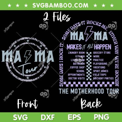 Mama Tour 2024 SVG PNG, The Motherhood Tour Front And Back SVG, 2 Files Mama Tour DXF SVG PNG EPS