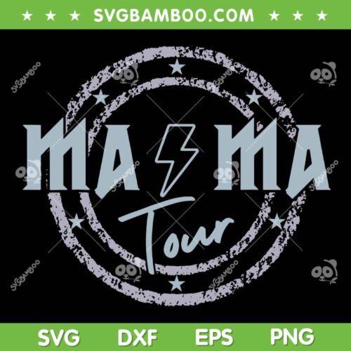Mama Tour SVG PNG, Rock Tour Mom's Life SVG, Mama Tour Lightning Bolt DXF SVG PNG EPS