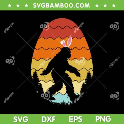 Retro Bigfoof Egg SVG PNG, Vintage Bigfoot Easter Egg SVG, Sasquatch Easter Day DXF SVG PNG EPS