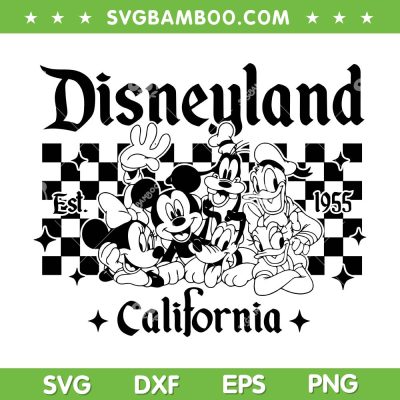 Mouse And Friends Disneyland SVG PNG, Disneyland California SVG, Checkered Disneyland Est 1955 DXF SVG PNG EPS