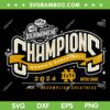 Notre Dame Fighting Irish ACC Champs 2024 SVG, Women's Tournament 2024 SVG, Women's Basketball 2024 DXF SVG PNG EPS Notre Dame Fighting Irish ACC Champs 2024 SVG, Women's Tournament 2024 SVG, Women's Basketball 2024 DXF SVG PNG EPS