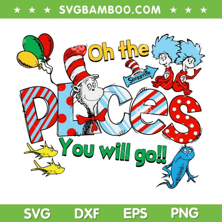 Oh The Places You Will Go SVG PNG