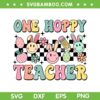 One Hoppy Teacher SVG PNG, Bunny Easter Day Groovy Retro SVG, Teacher Bunny DXF SVG PNG EPS One Hoppy Teacher SVG PNG, Bunny Easter Day Groovy Retro SVG, Teacher Bunny DXF SVG PNG EPS