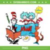Personalized Name Dr Seuss PNG, Custom Name Dr Seuss And Thing PNG, Name Dr Seuss Day PNG
