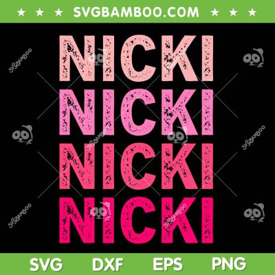 Personalized Name Nicki SVG PNG, I Love Nicki Vintage SVG, Retro Pink Nicki DXF SVG PNG EPS Personalized Name Nicki SVG PNG, I Love Nicki Vintage SVG, Retro Pink Nicki DXF SVG PNG EPS
