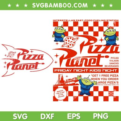 Pizza Aliens SVG PNG, Pizza Planet Friday Night Kids Night SVG, Pizza Planet Toy Story Alien DXF SVG PNG EPS Pizza Aliens SVG PNG, Pizza Planet Friday Night Kids Night SVG, Pizza Planet Toy Story Alien DXF SVG PNG EPS