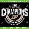 Purdue Boilermakers Big Ten Champions 2024 SVG, Men's Basketball Champions SVG, Big 10 Basketball Champions DXF SVG PNG EPS