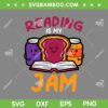Reading Is My Jam SVG PNG, Reading Book Librarian SVG, Library Read Teacher DXF SVG PNG EPS