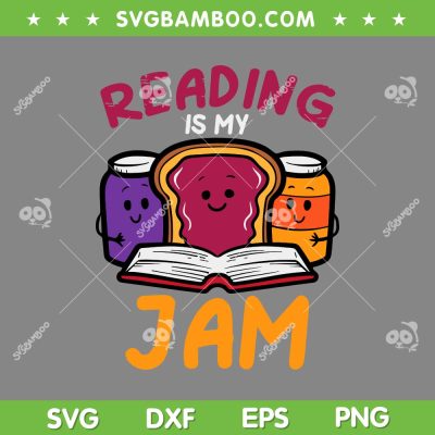 Reading Is My Jam SVG PNG, Reading Book Librarian SVG, Library Read Teacher DXF SVG PNG EPS