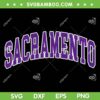 Sacramento Text SVG PNG, Sacramento Kings Logo SVG, Basketball Team DXF SVG PNG EPS