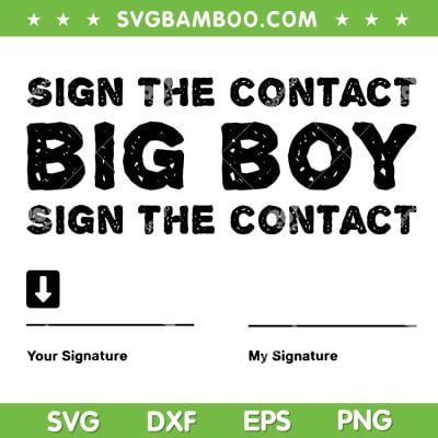 Sign The Contact Big Boy Event 2024 SVG PNG, You Signature My Signature SVG, Vintage Sign The Contact DXF SVG PNG EPS Sign The Contact Big Boy Event 2024 SVG PNG, You Signature My Signature SVG, Vintage Sign The Contact DXF SVG PNG EPS
